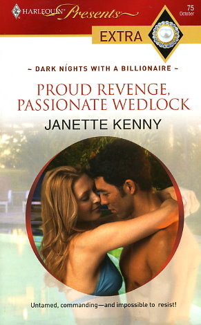 Proud Revenge, Passionate Wedlock