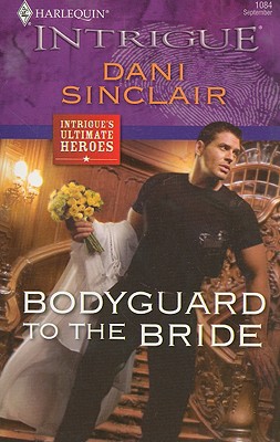 Bodyguard To The Bride