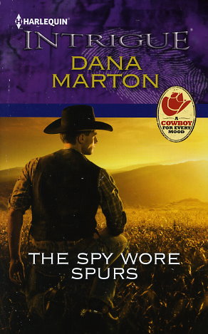 The Spy Wore Spurs