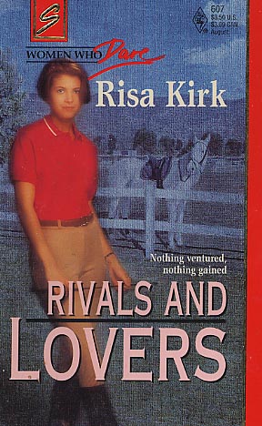 Rivals and Lovers