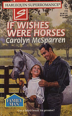 If Wishes Were Horses