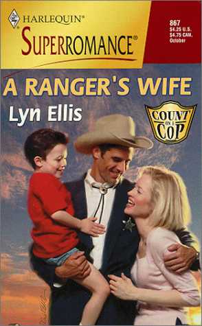 A Ranger's Wife