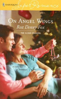 On Angel Wings // Her Mistletoe Miracle