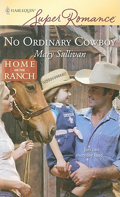 No Ordinary Cowboy