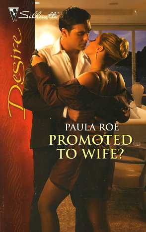 Promoted to Wife?