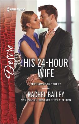 His 24-Hour Wife