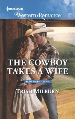 The Cowboy Takes a Wife