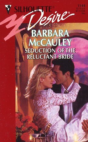 Seduction of the Reluctant Bride