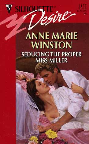 Seducing the Proper Miss Miller