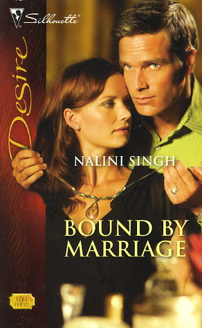 Bound By Marriage // To Have and to Hold
