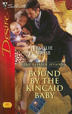 Bound By The Kincaid Baby