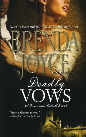 Deadly Love by Brenda Joyce Deadly Love by Brenda Joyce