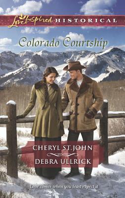 Colorado Courtship: The Rancher's Sweetheart