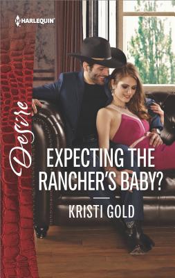 Expecting the Rancher's Baby?