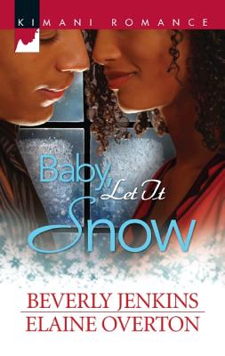 Baby, Let It Snow: Second Chance Christmas