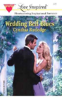 Wedding Bell Blues