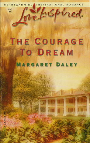 The Courage to Dream