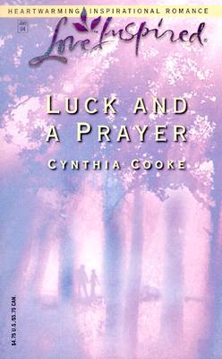 Luck and a Prayer