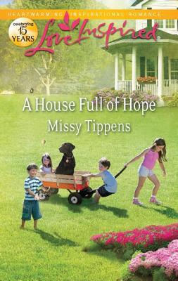 A House Full of Hope