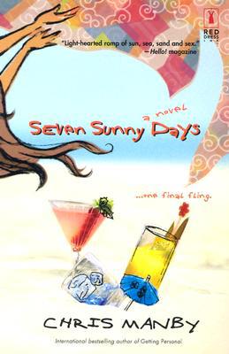 Seven Sunny Days