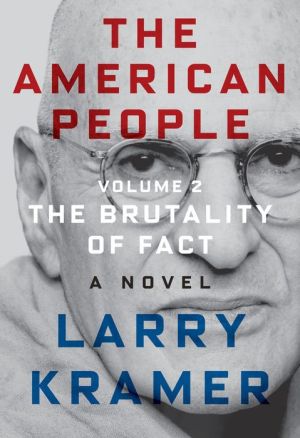 The American People: Volume II: The Brutality of Fact