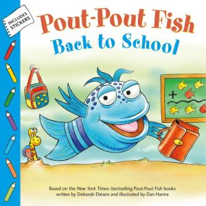 The Pout-Pout Fish: Back to School