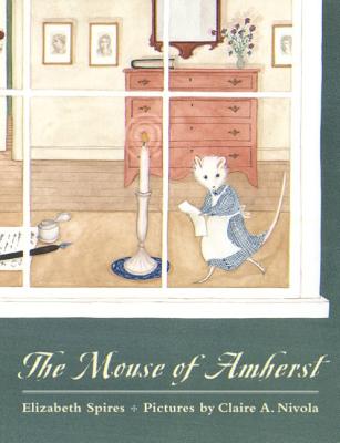 The Mouse of Amherst: A Tale of Young Readers