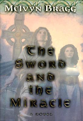 The Sword and the Miracle