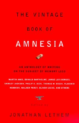 The Vintage Book of Amnesia