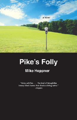 Pike's Folly