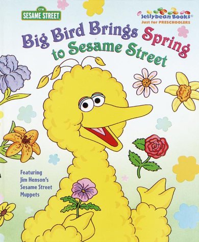 Big Bird Brings Spring to Sesame Street