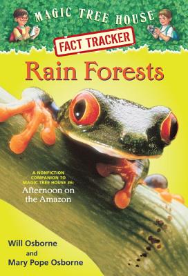 Rain Forests: A Nonfiction Companion to Afternoon on the Ama...