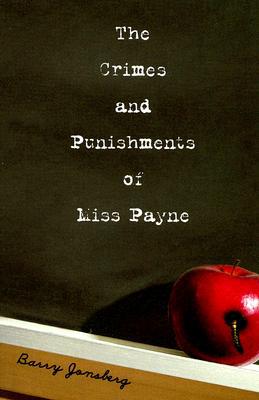 The Crimes and Punishments of Miss Payne