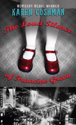 The Loud Silence of Francine Green