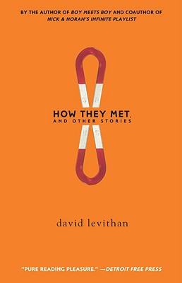 How They Met, and Other Stories