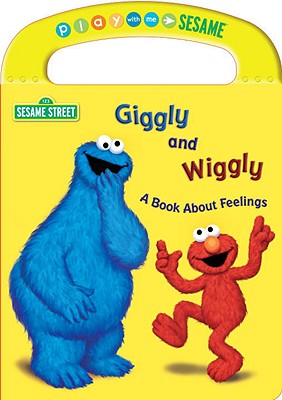 Giggly and Wiggly A Book About Feelings