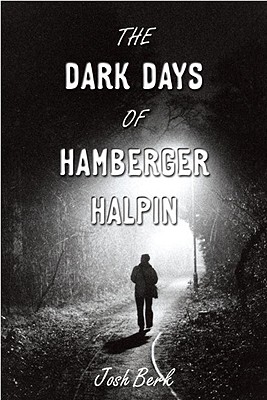 The Dark Days of Hamburger Halpin