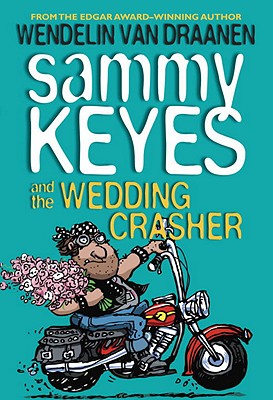 Sammy Keyes and the Wedding Crasher