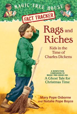 Rags and Riches: Kids in the Time of Charles Dickens