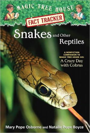 Snakes and Other Reptiles