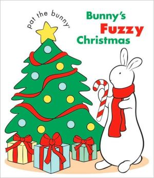 Bunny's Fuzzy Christmas