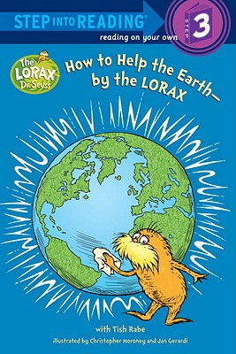 How to Help the Earth-by the Lorax