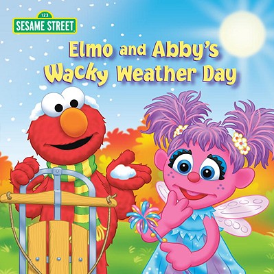 Elmo and Abby's Wacky Weather Day