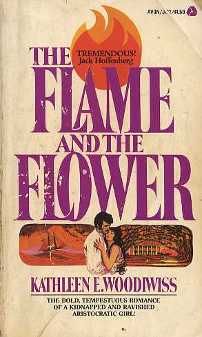 The Flame and the Flower