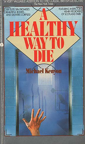 A Healthy Way to Die