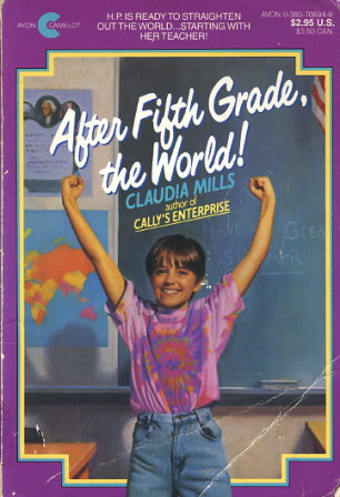 After Fifth Grade the World!