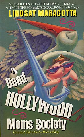 The Dead Hollywood Mom's Society