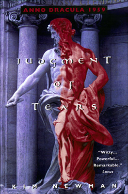 Judgement of Tears: Anno Dracula 1959