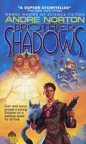 Brother to Shadows