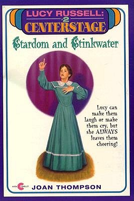 Stardom and Stinkwater